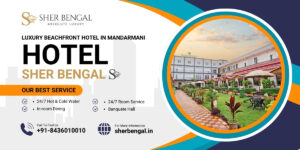 Hotels in Mandarmani Sea Facing – Stay by the Beach