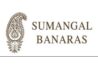 Sumangal Banaras