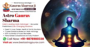 Astro Gaurav Sharma - Best Vedic Astrology Services in India