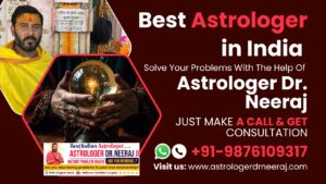 Astrologer Dr. Neeraj - Best Astrology Services in India