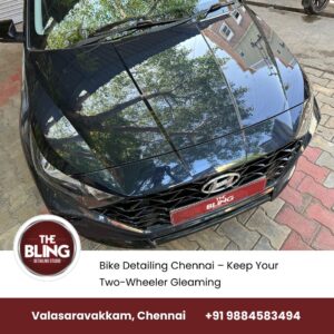 The Bling Detailing Studio – Best Detailing Studio in Valasaravakkam, Chennai