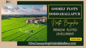 Book Your Dream Plot at Godrej Plots Doddaballapur Today