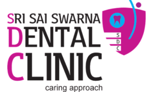 Sri Sai Swarna Dental clinic | Trusted Dental clinic in Vijayawada