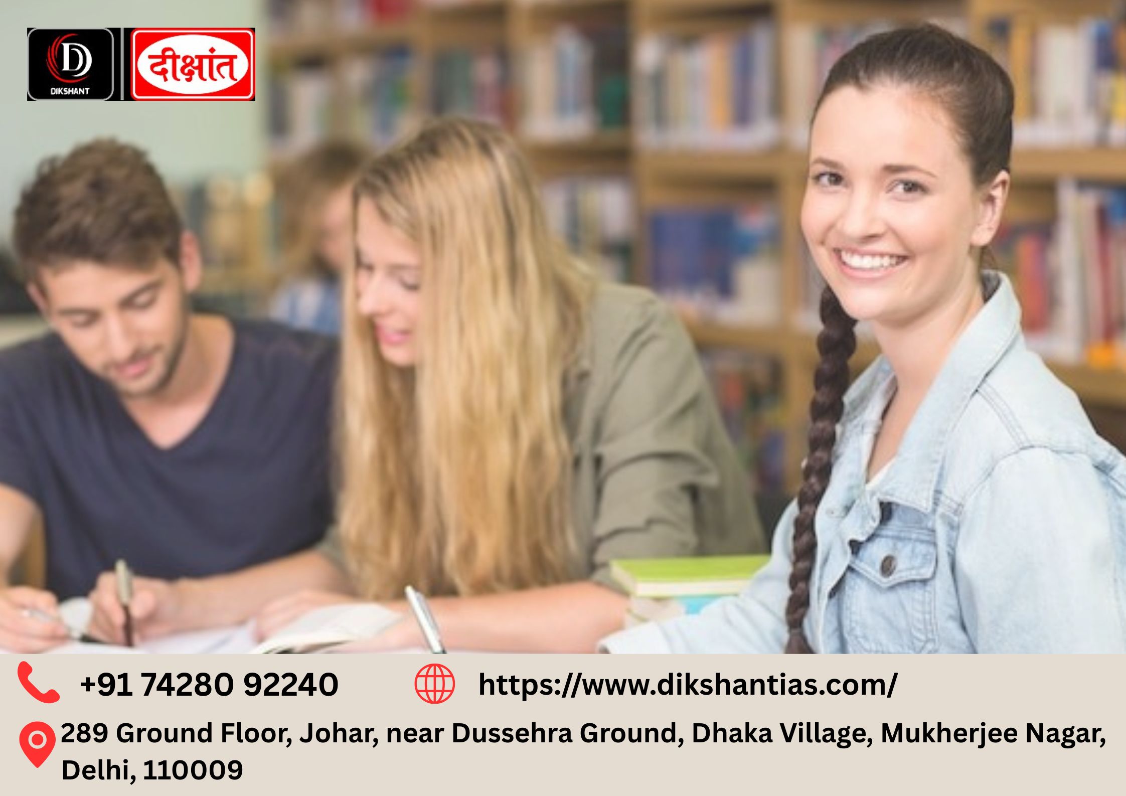 Best UPSC Coaching in Delhi in Mukherjee Nagar -Dikshant IAS
