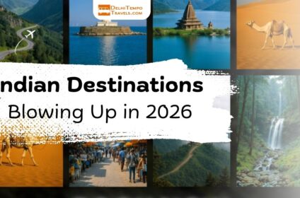 Indian Destinations Blowing Up in 2026