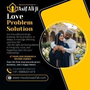 Expert Muslim Astrologer for Love Problem Solutions