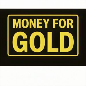 Money for Gold