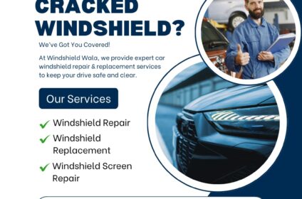 WINDSHIELD REPAIR OR REPLACEMENT IN NOIDA