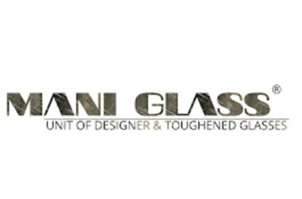 MANI GLASS- Glass manufacturer