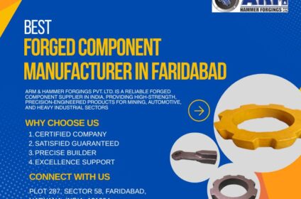 Best Forged Component Manufacturer in Faridabad