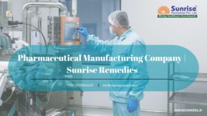 Sunrise Remedies Pvt Ltd | Rising Healthcare Benchmarks