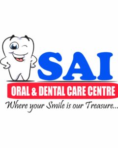 Sai Oral & Dental Care Centre