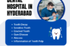 Top Dentist in Vanasthalipuram: Happy Smiles Dental Hospital