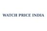 watch price india