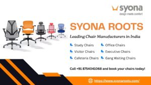 Syona Roots - Chair Manufacturers in Chennai