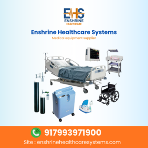 Enshrine healthcare Systems - Medical equipment supplier in Hyderabad