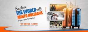 Minto Hilidays Private Limited