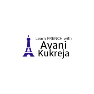 Learn French With Avani – Online French Classes for Beginners to Advanced Learners