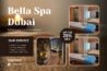 Bella Spa Dubai