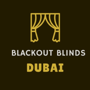 Blackout Blinds Dubai