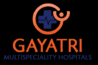Gayatri Multispeciality Hospitals
