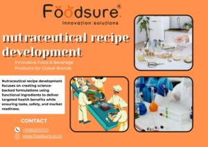 Streamline Nutraceutical Formulation and Development of Products