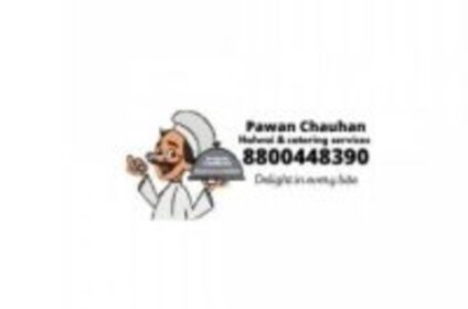 Pawan Chauhan Halwai cateres & Service
