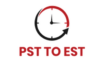 PST to EST