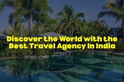 Travel Agency in India