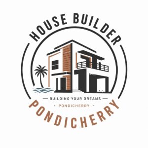 House Builder Pondicherry - Home Builder