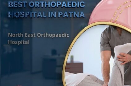 Best orthopaedic hospital in Patna
