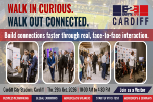 Cardiff B2B Growth Expo 2026 | Book Your Visitor Ticket At Premier