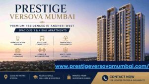Prestige Versova Mumbai Premium Apartments