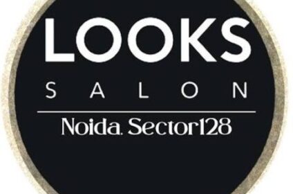 Best Salon in Noida Sector 128 | Looks Salon