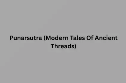 Punarsutra (Modern Tales Of Ancient Threads)