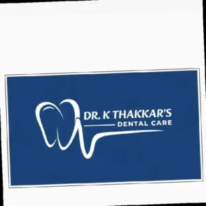 Dr. K Thakkar's Dental Care