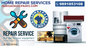 Gurgaon Repairs - Appliance Repair Services