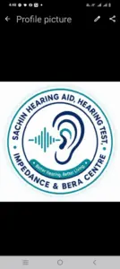 Sachin Hearing Aid, Hearing Test & Bera Centre