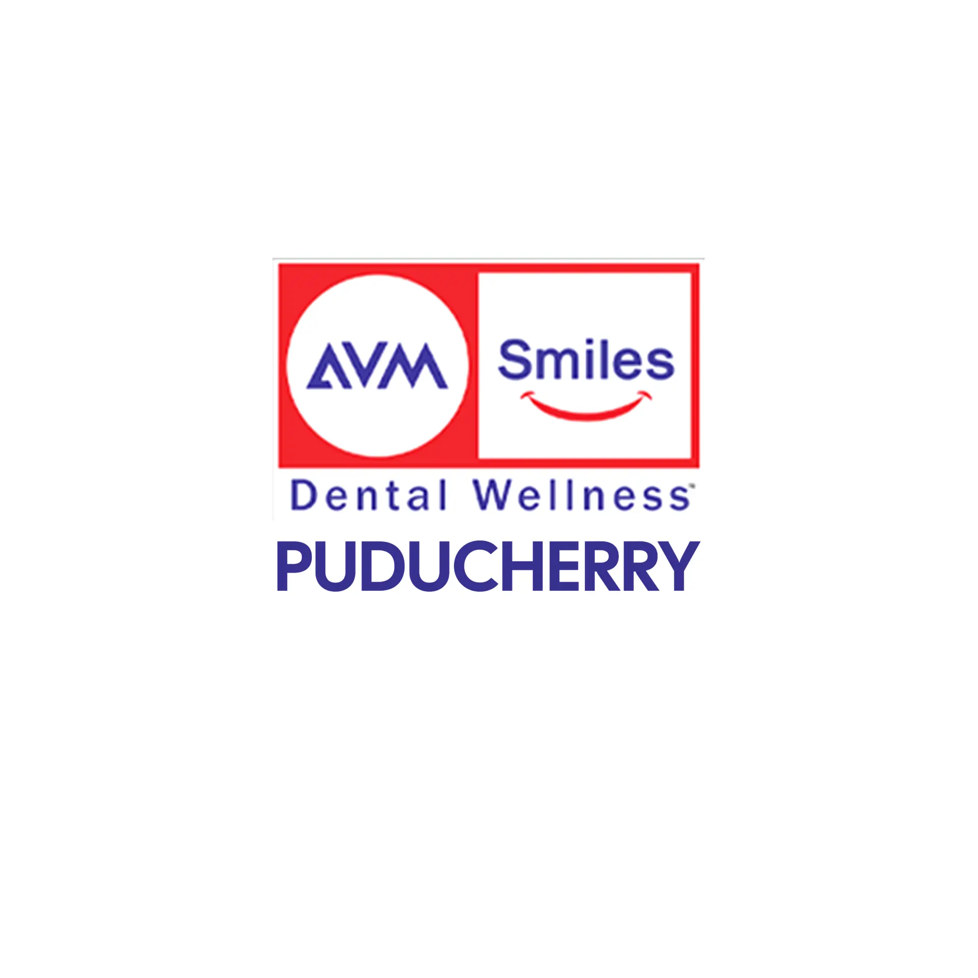 AVMSmiles Dental Wellness - Pudducherry