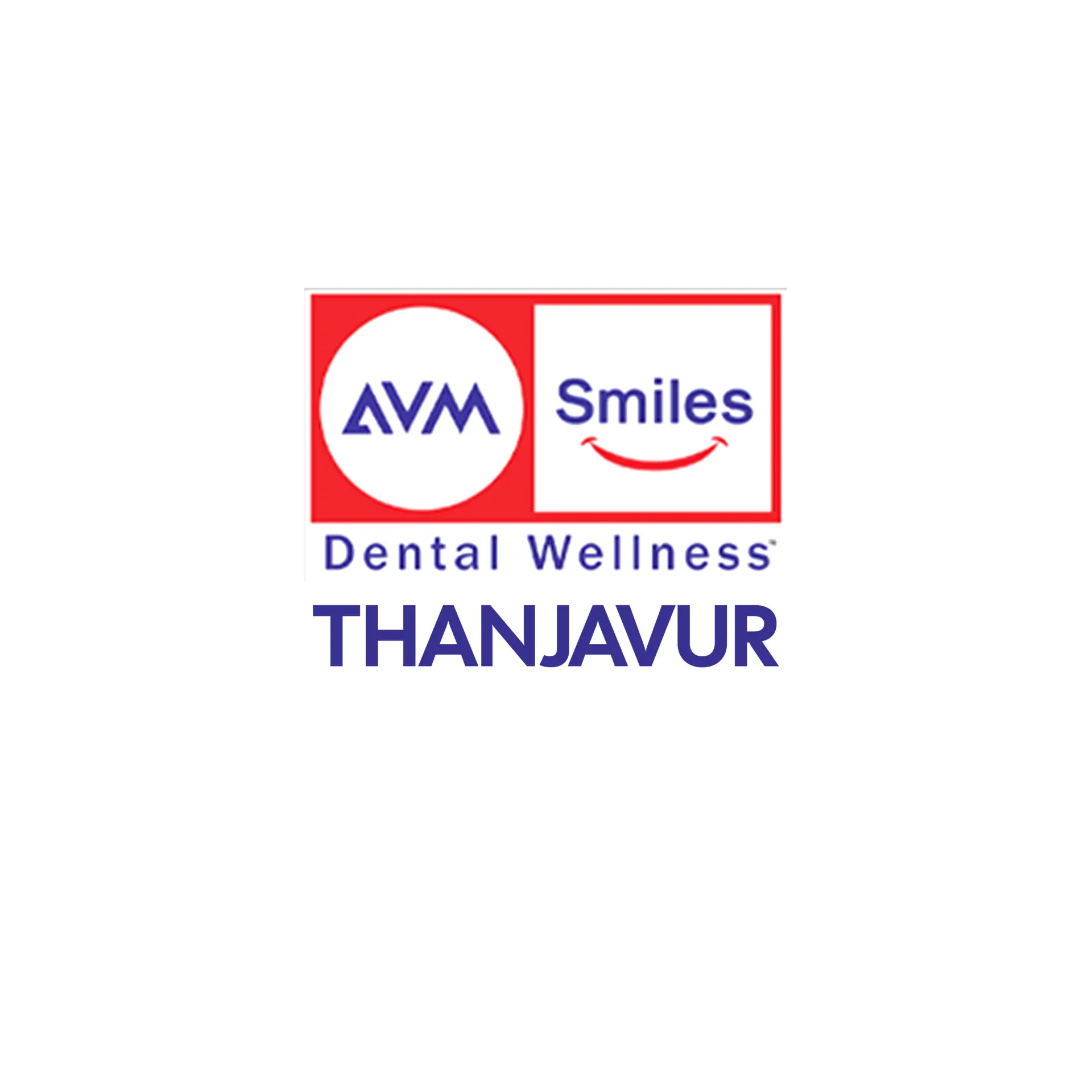 AVMSmiles Dental Wellness - Thanjavur