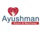 Ayushman Heart& Wellness Centre