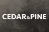 Cedar & Pine